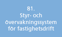 Styr- och övervakningssystem för fastighetsdrift