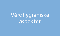 Vårdhygieniska aspekter